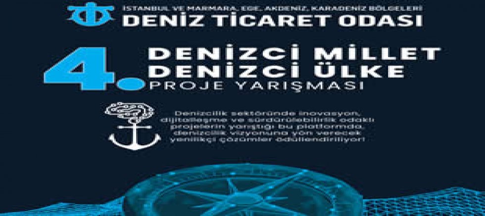 4’üncü Denizci Millet Denizci Ülke Proje Yarışması