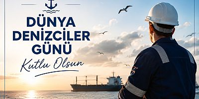 Dünya Denizciler Günü Kutlu Olsun
